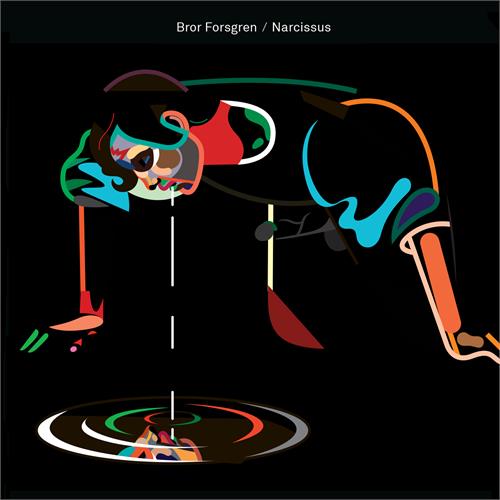Bror Forsgren Narcissus - LTD (LP)